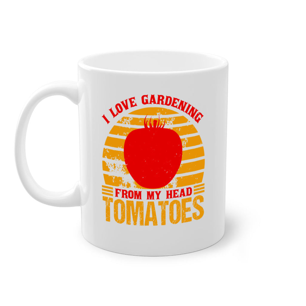 I love gardening From my head Tomatoes 53#- Farm and garden-Mug / Coffee Cup