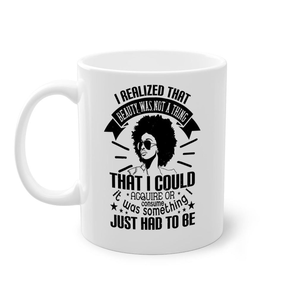 I realized that beauty was not a thing that I could acquire or consume Style 26#- Afro - Black-Mug / Coffee Cup