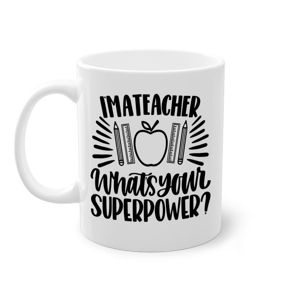 Im A Teacher Whats Your Style 72#- teacher-Mug / Coffee Cup