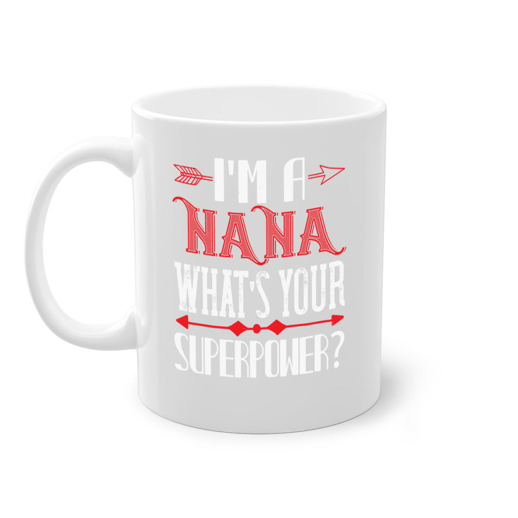 Im a nana whats your 23#- grandma-Mug / Coffee Cup