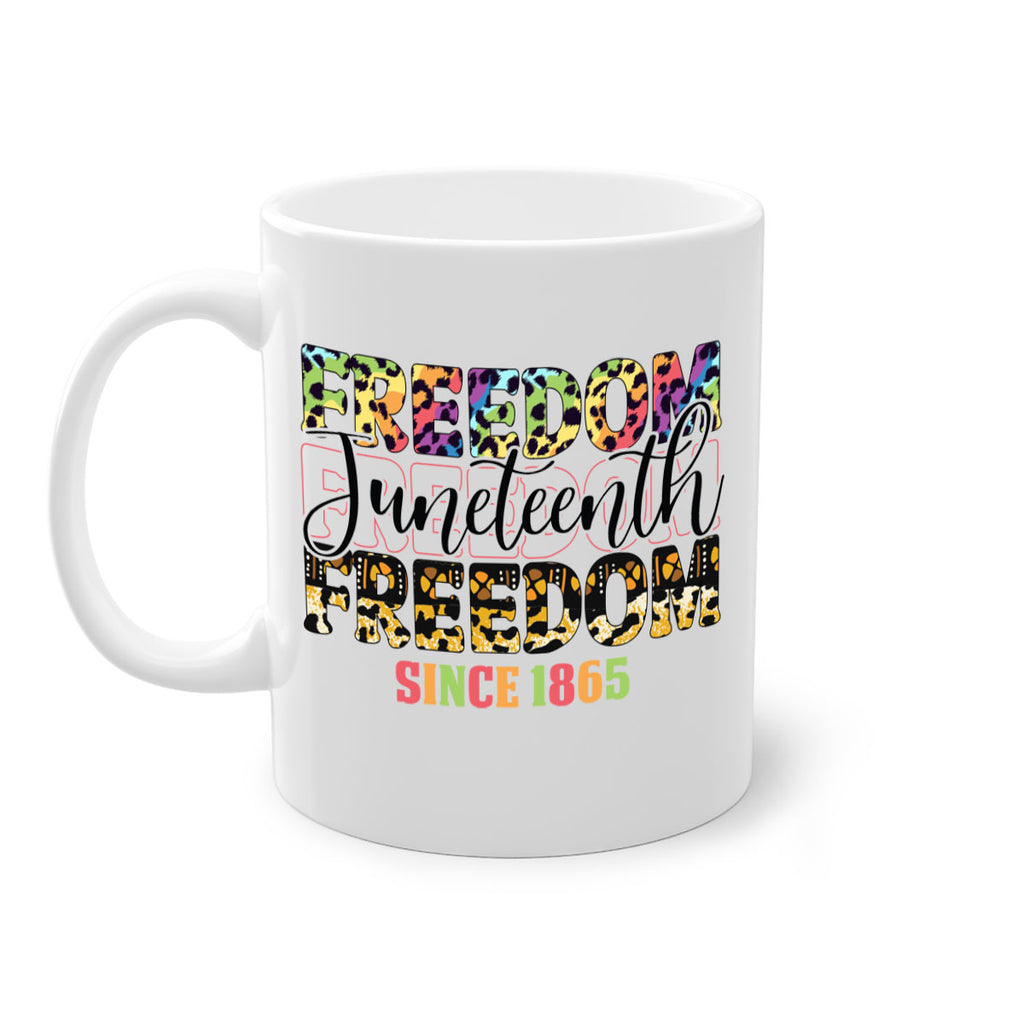 Juneteenth Freedom Since 1865 Png 36#- juneteenth-Mug / Coffee Cup