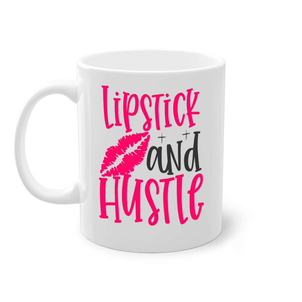 Lipstick and Hustle design Style 230#- makeup-Mug / Coffee Cup