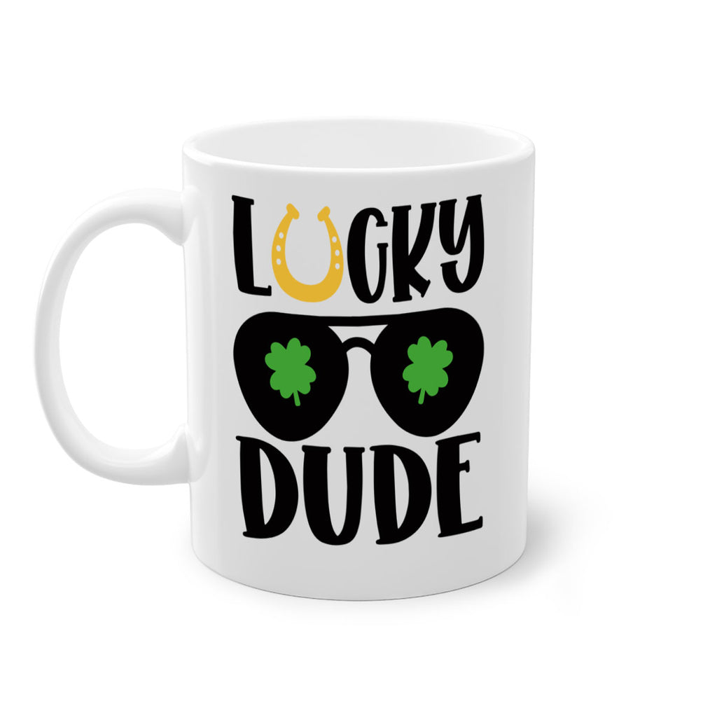 Lucky Dude Style 57#- St Patricks Day-Mug / Coffee Cup