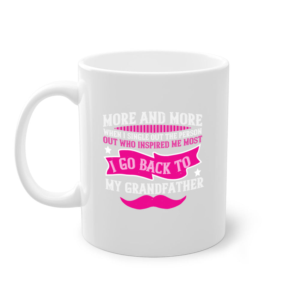 More and more when I single out the person 87#- grandpa-Mug / Coffee Cup