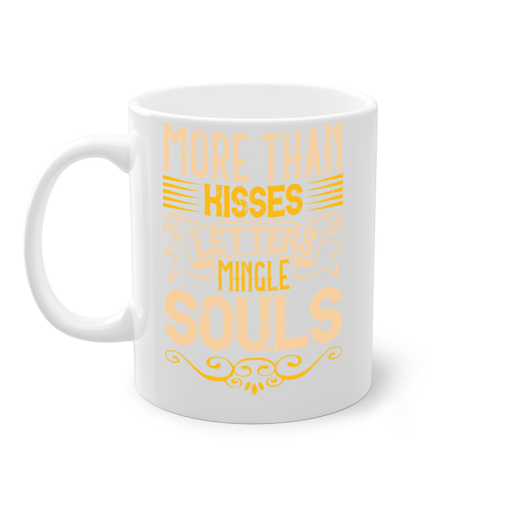 More than kisses letters mingle souls Style 29#- Dog-Mug / Coffee Cup