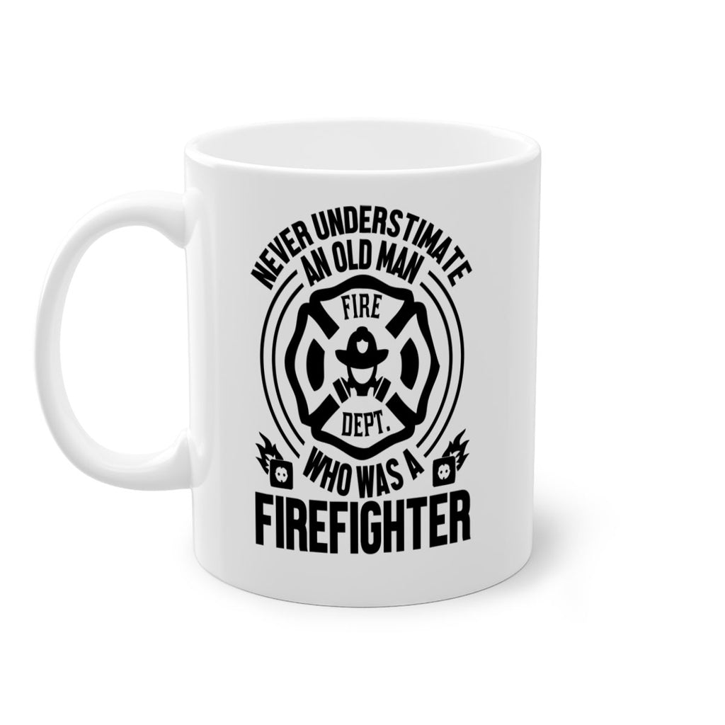 Never understimate Style 48#- fire fighter-Mug / Coffee Cup
