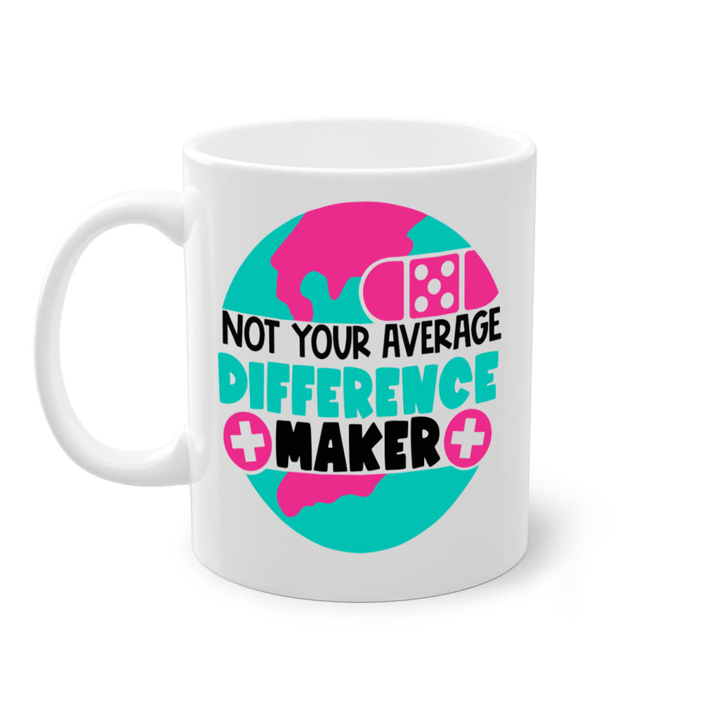 Not Your Averange Difference Maker Style Style 122#- nurse-Mug / Coffee Cup
