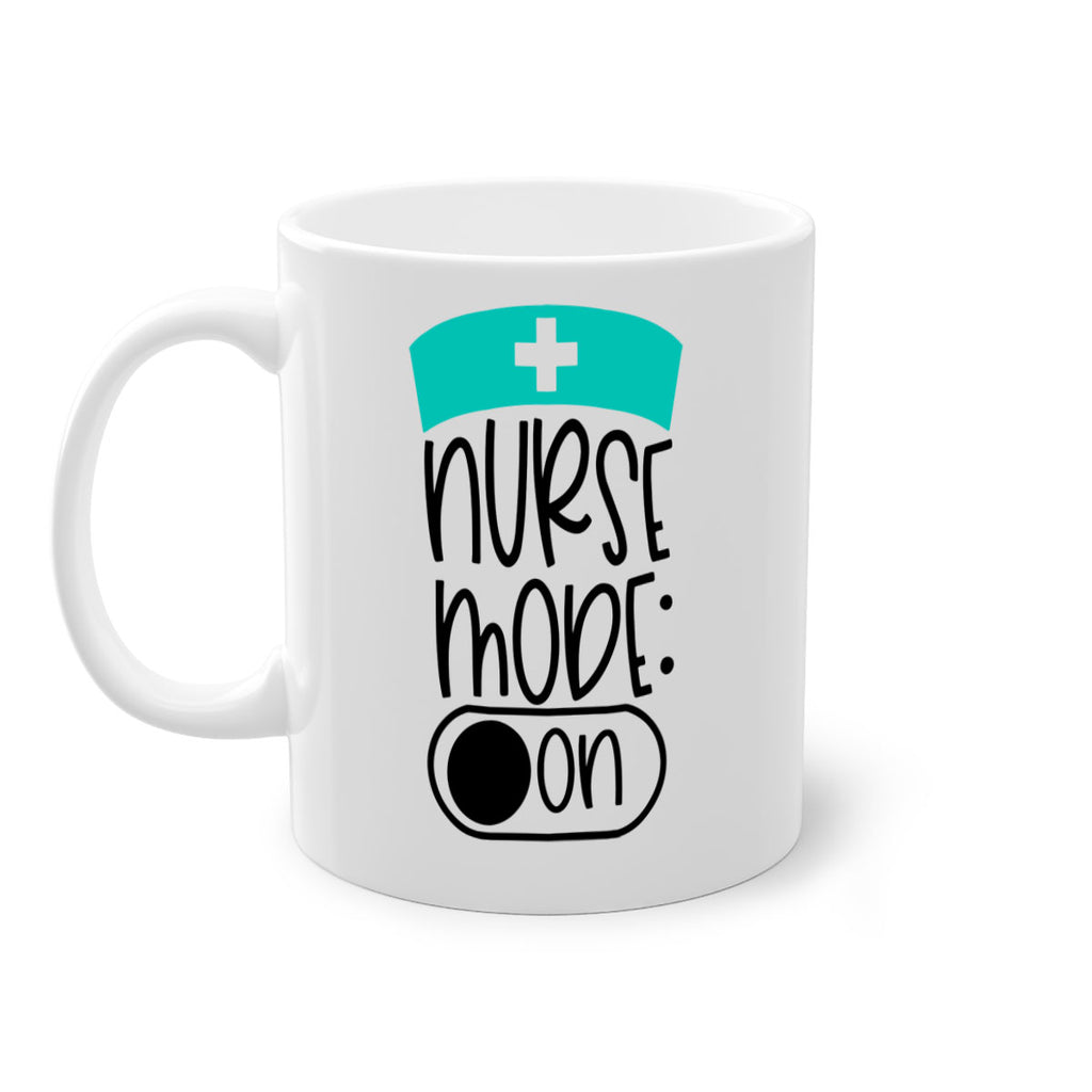 Nurse Mode On Style Style 103#- nurse-Mug / Coffee Cup