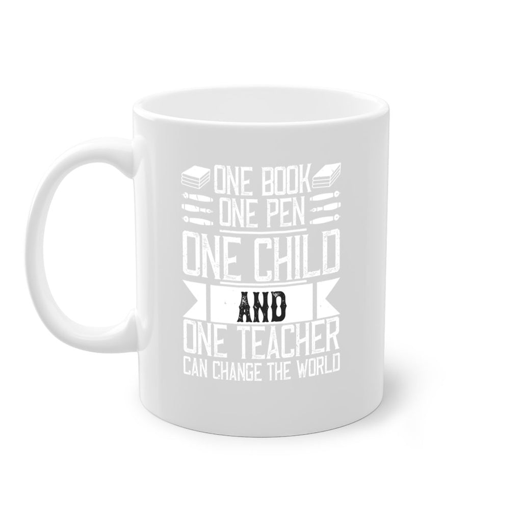 One book one pen one child and one teacher can change the world Style 89#- teacher-Mug / Coffee Cup