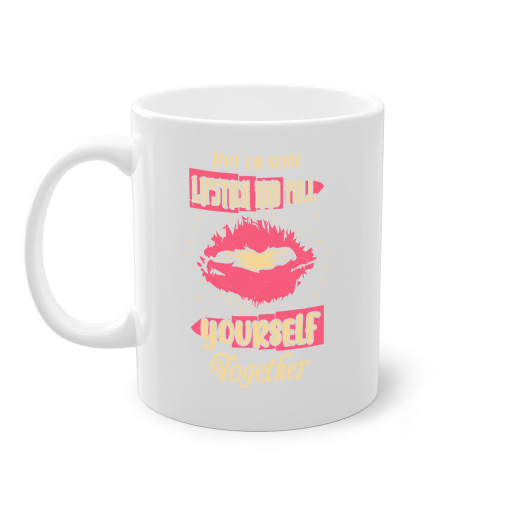 Put on some lipstick and pull yourself together Style 188#- makeup-Mug / Coffee Cup