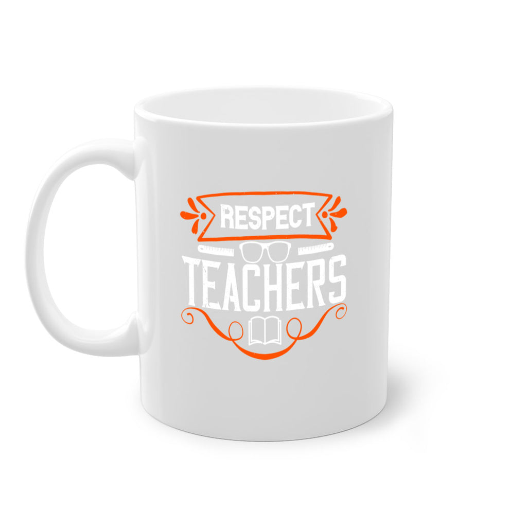 Respect Teachers Style 23#- teacher-Mug / Coffee Cup