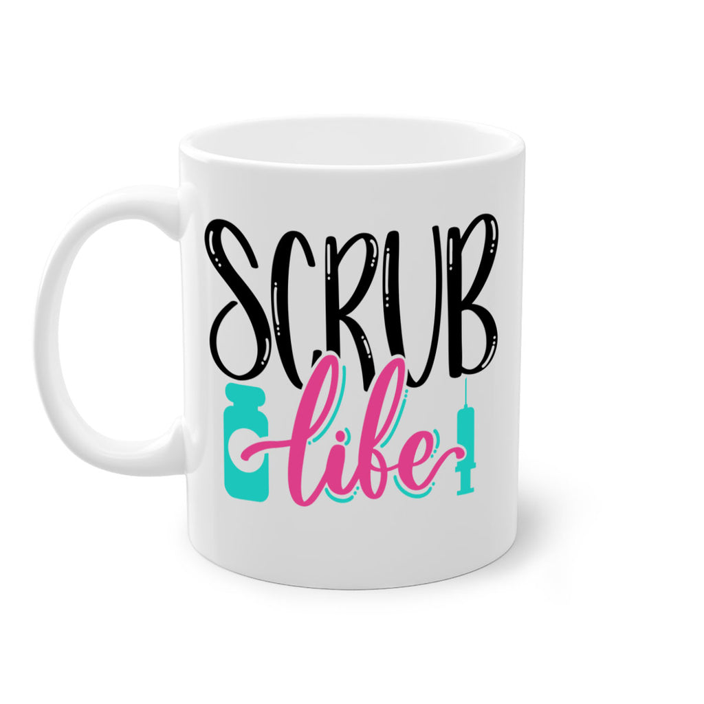 Scrub Life Style Style 46#- nurse-Mug / Coffee Cup