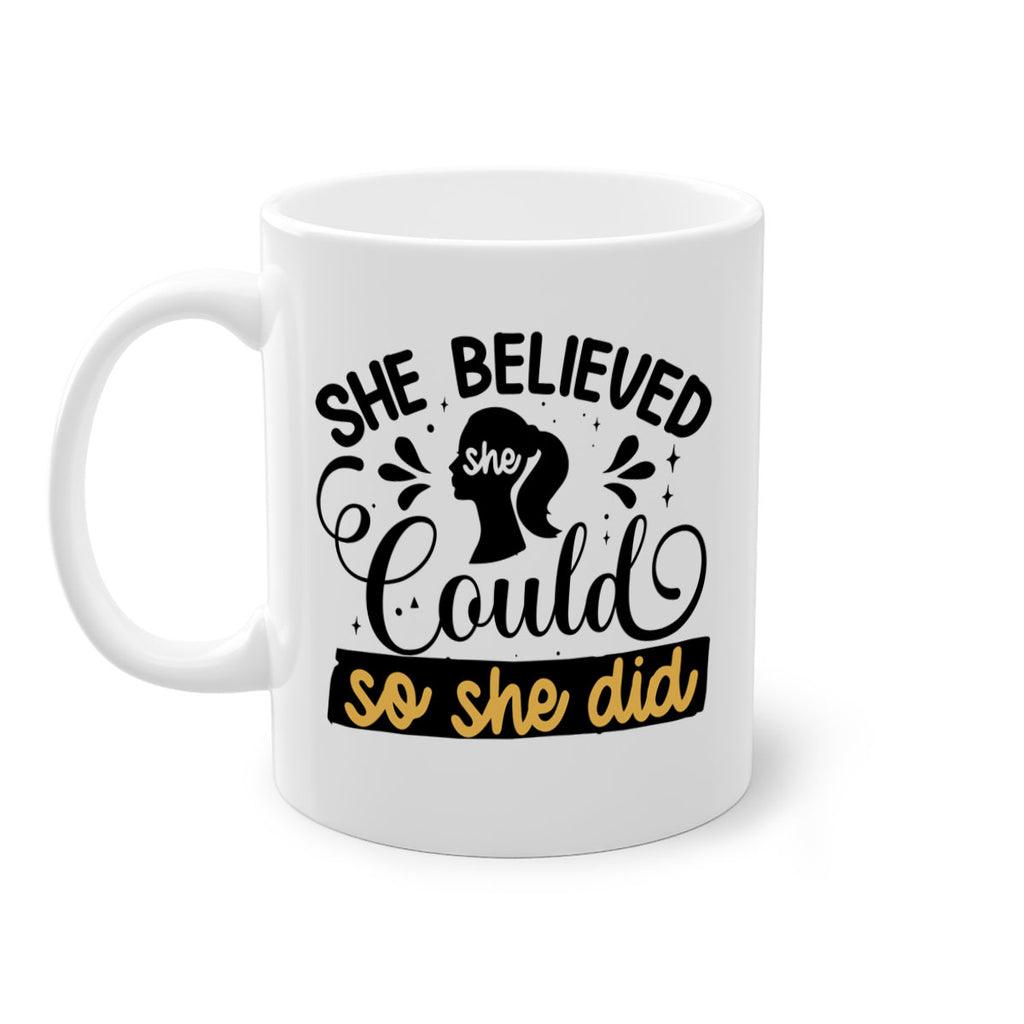 She believed she could she did Style 7#- Black women - Girls-Mug / Coffee Cup