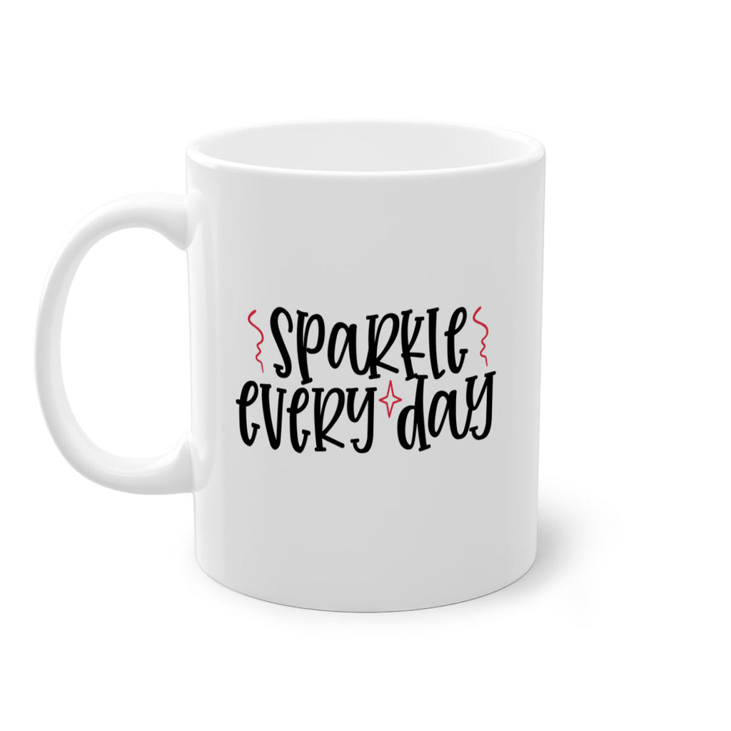 Sparkle every day design Style 220#- makeup-Mug / Coffee Cup