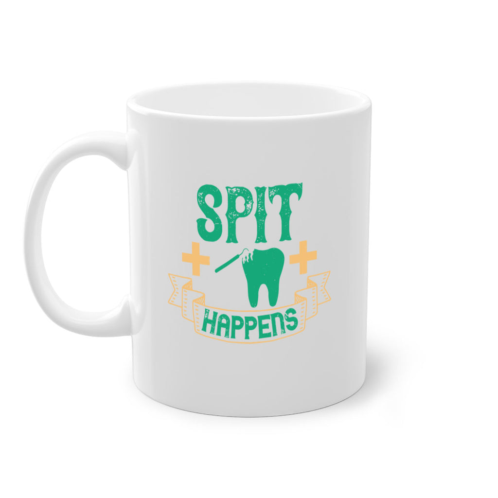 Spit happens Style 19#- dentist-Mug / Coffee Cup