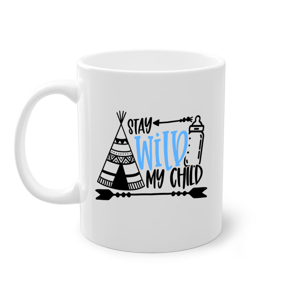 Stay Wild My Child Style 24#- baby2-Mug / Coffee Cup