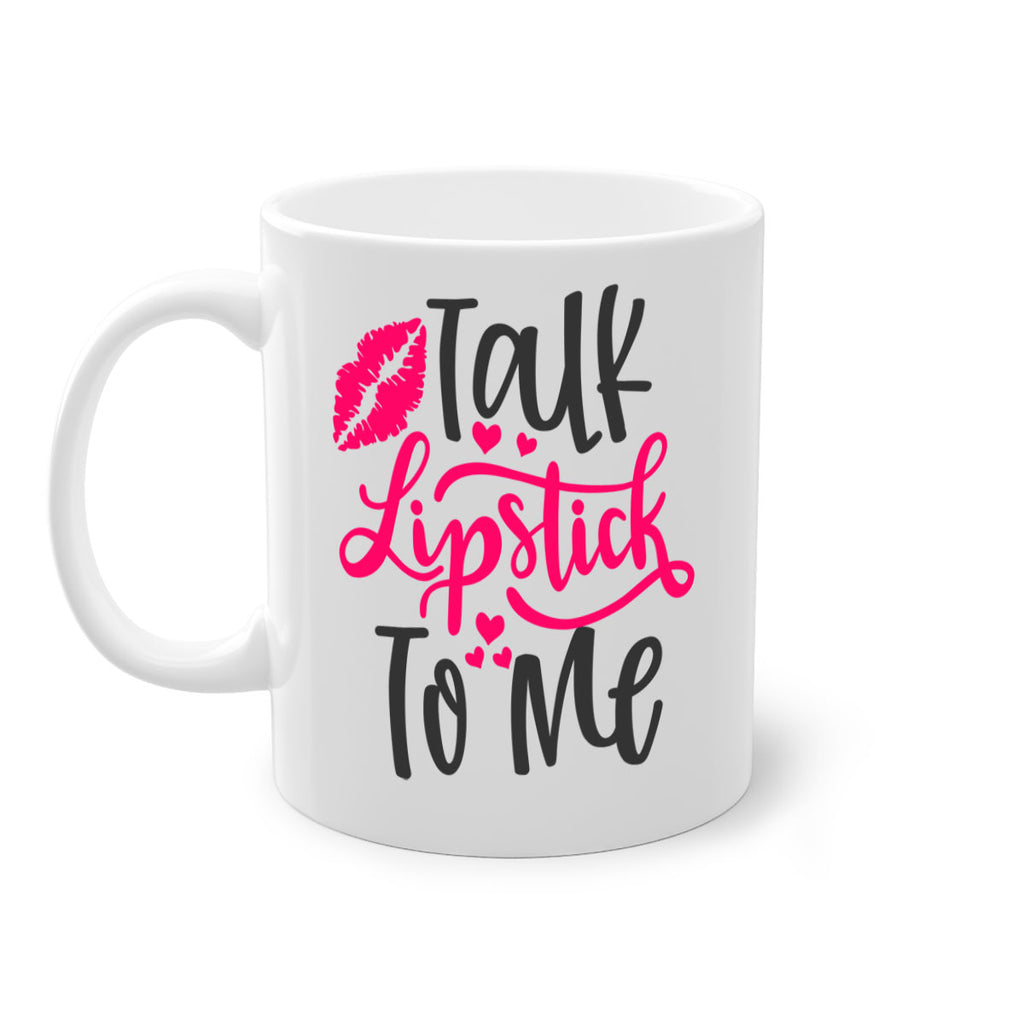 Talk Lipstick To Me Style 217#- makeup-Mug / Coffee Cup