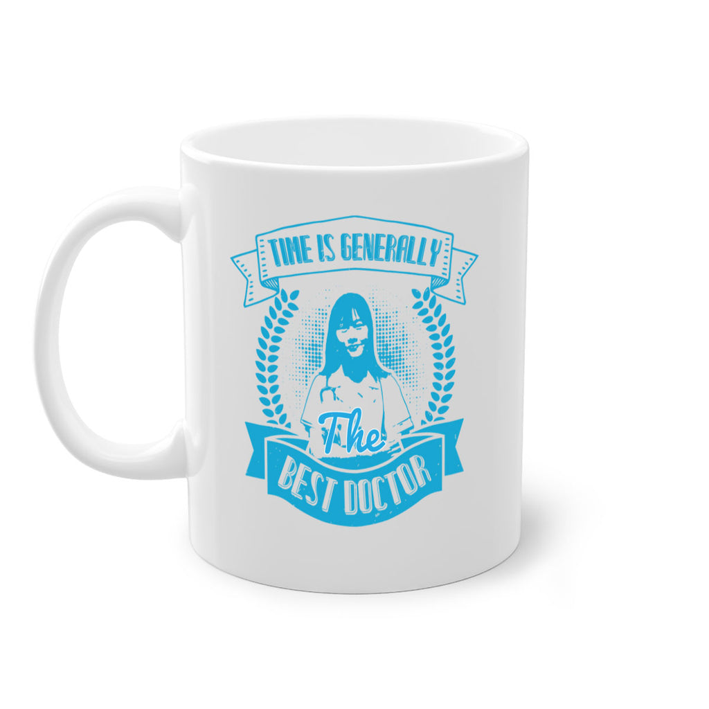 Time is generally the best doctor Style 12#- medical-Mug / Coffee Cup