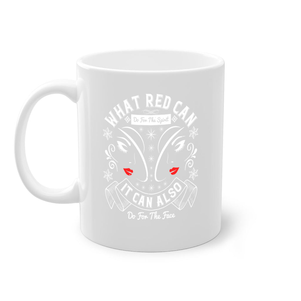 What red can do for the spirit it can also do for the face Style 175#- makeup-Mug / Coffee Cup