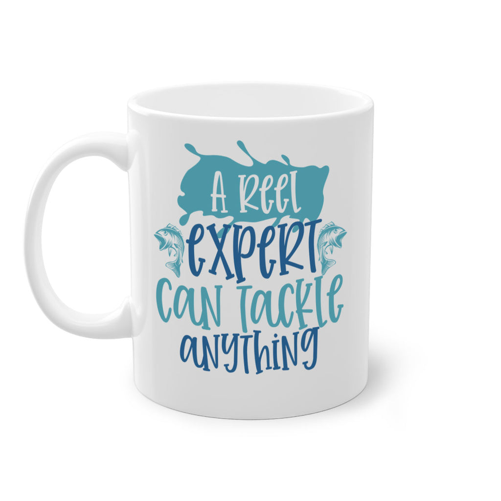 a reel expert can tackle anything 226#- fishing-Mug / Coffee Cup