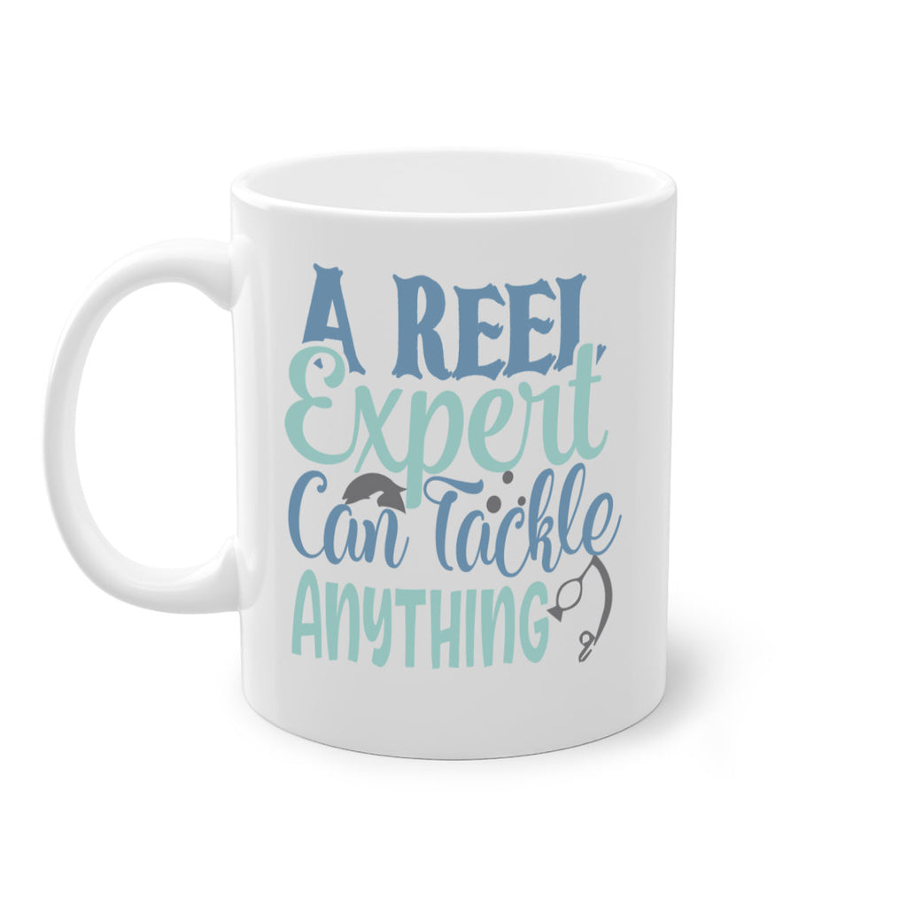 a reel expert can tackle anything 227#- fishing-Mug / Coffee Cup