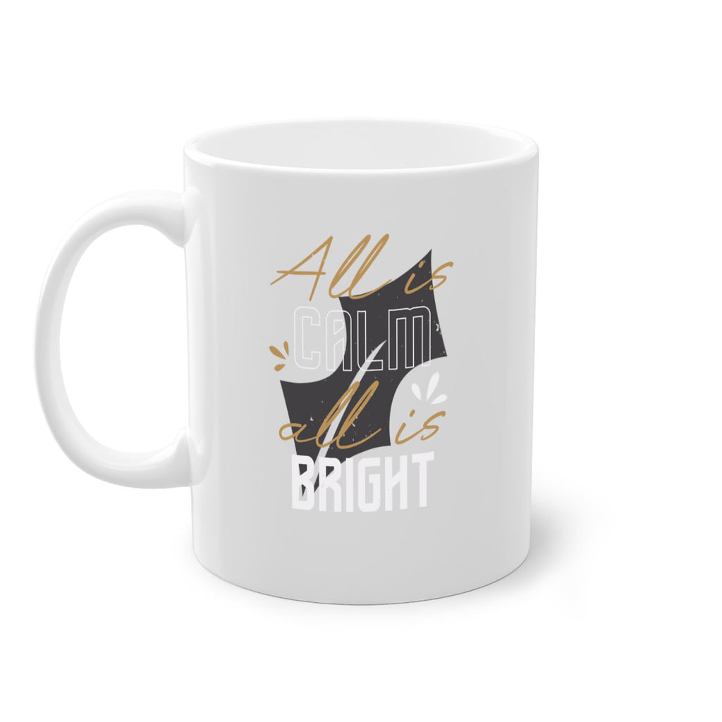 all is calm all is bright 394#- christmas-Mug / Coffee Cup