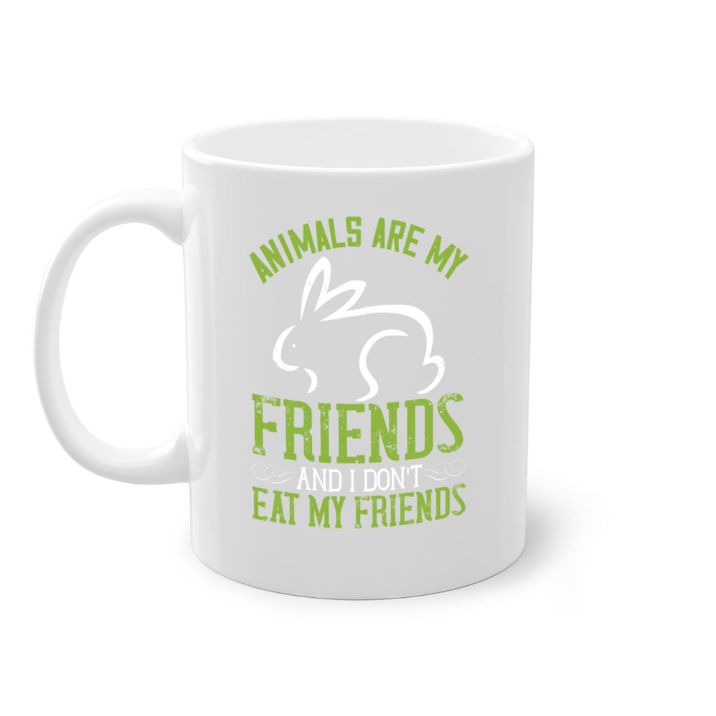 animals are my friends and i dont eat my friendss 104#- vegan-Mug / Coffee Cup