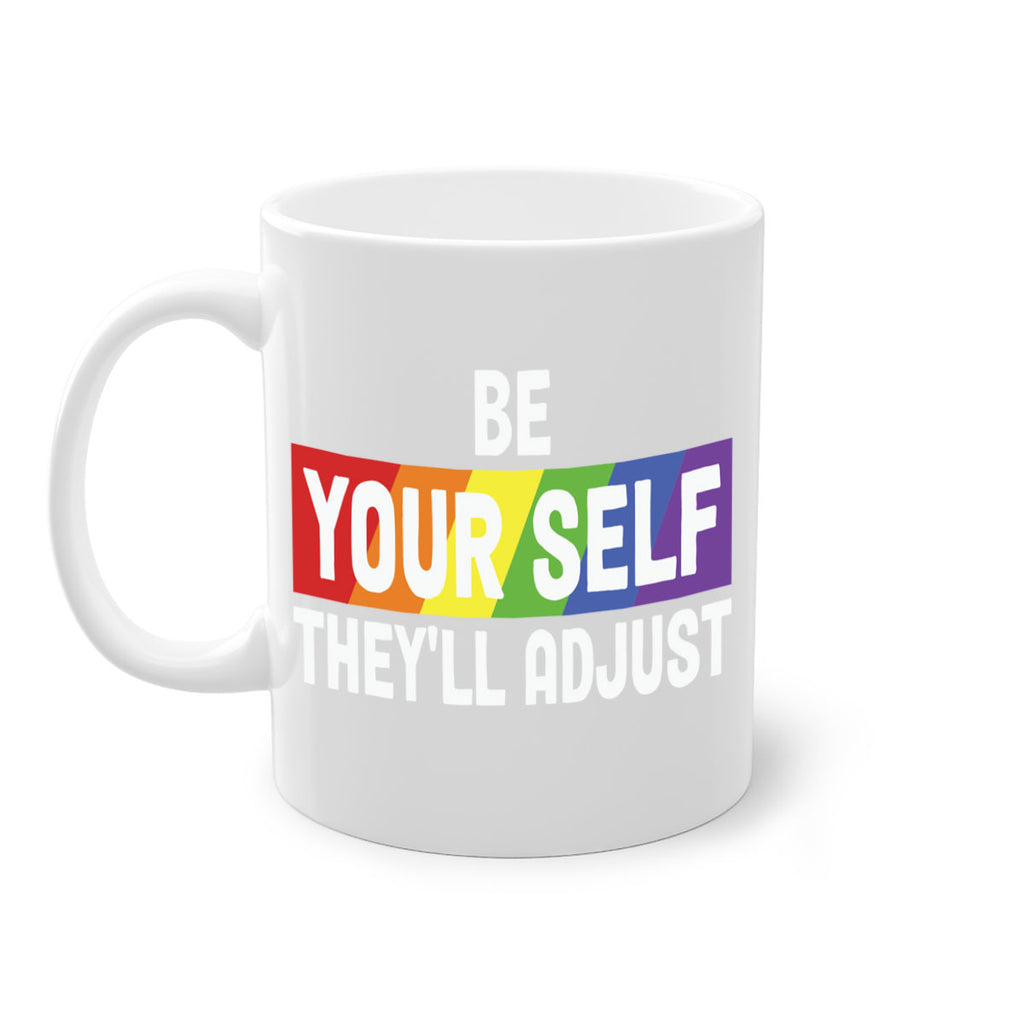 be yourself theyll adjust rainbow lgbt 160#- lgbt-Mug / Coffee Cup