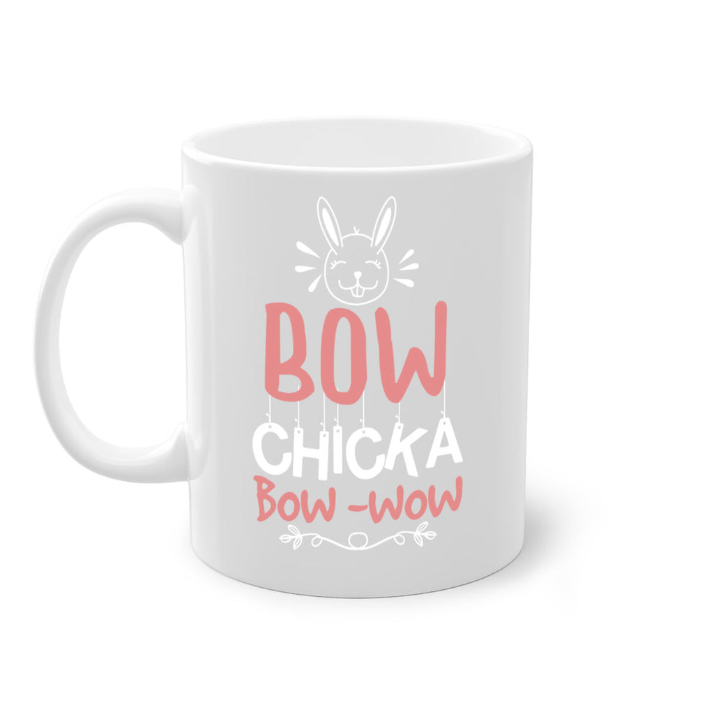 bow chicka bow wow 100#- easter-Mug / Coffee Cup