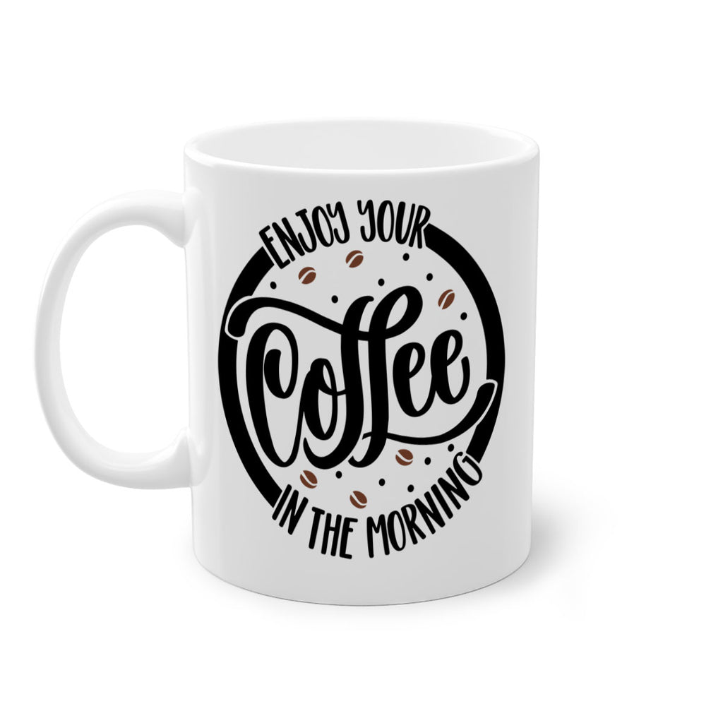 circleenjoy your coffee in 183#- coffee-Mug / Coffee Cup