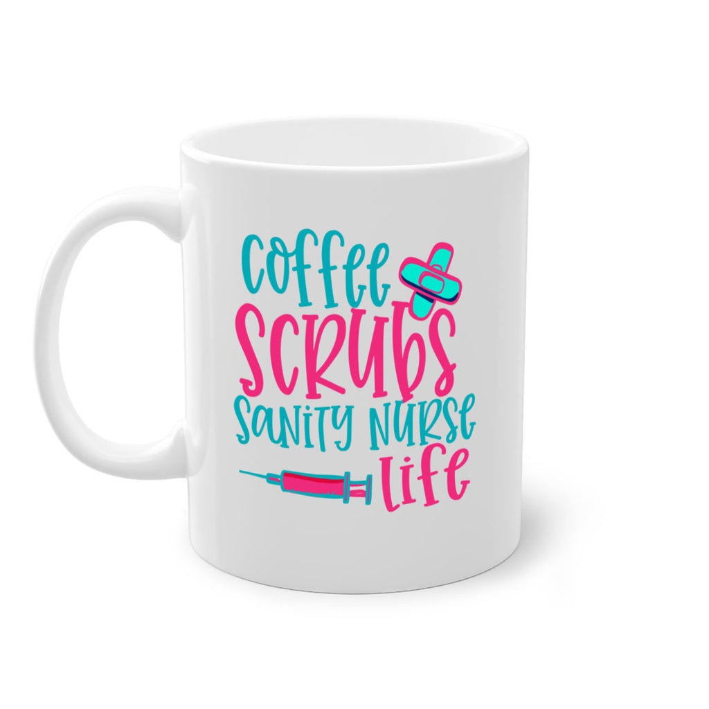 coffee scrubs sanity nurse life Style 390#- nurse-Mug / Coffee Cup