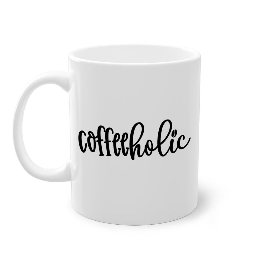 coffeeholic 131#- coffee-Mug / Coffee Cup
