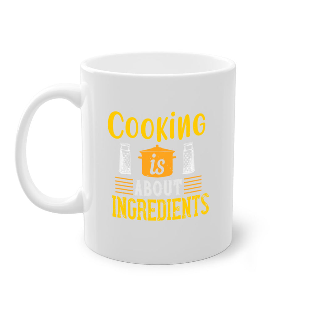 cooking is about ingredients 47#- cooking-Mug / Coffee Cup