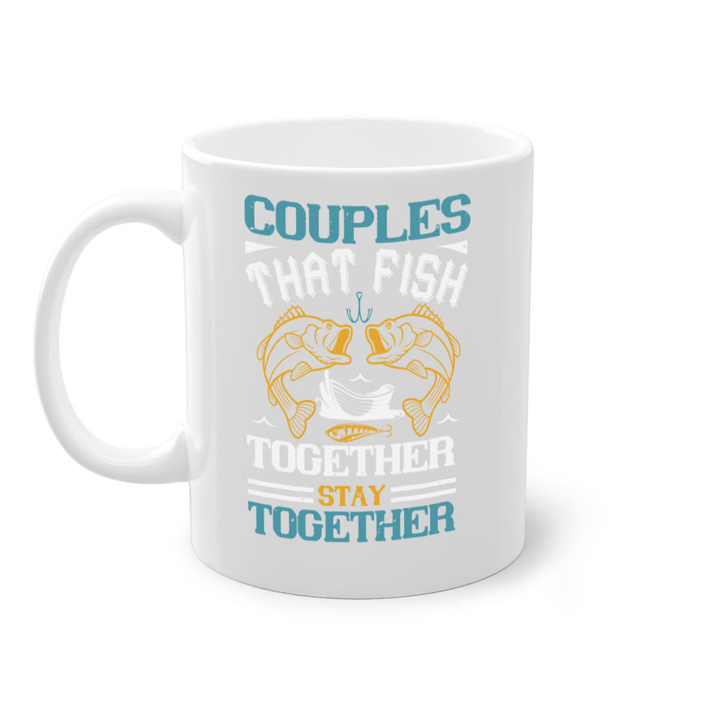 couples that fish together 169#- fishing-Mug / Coffee Cup