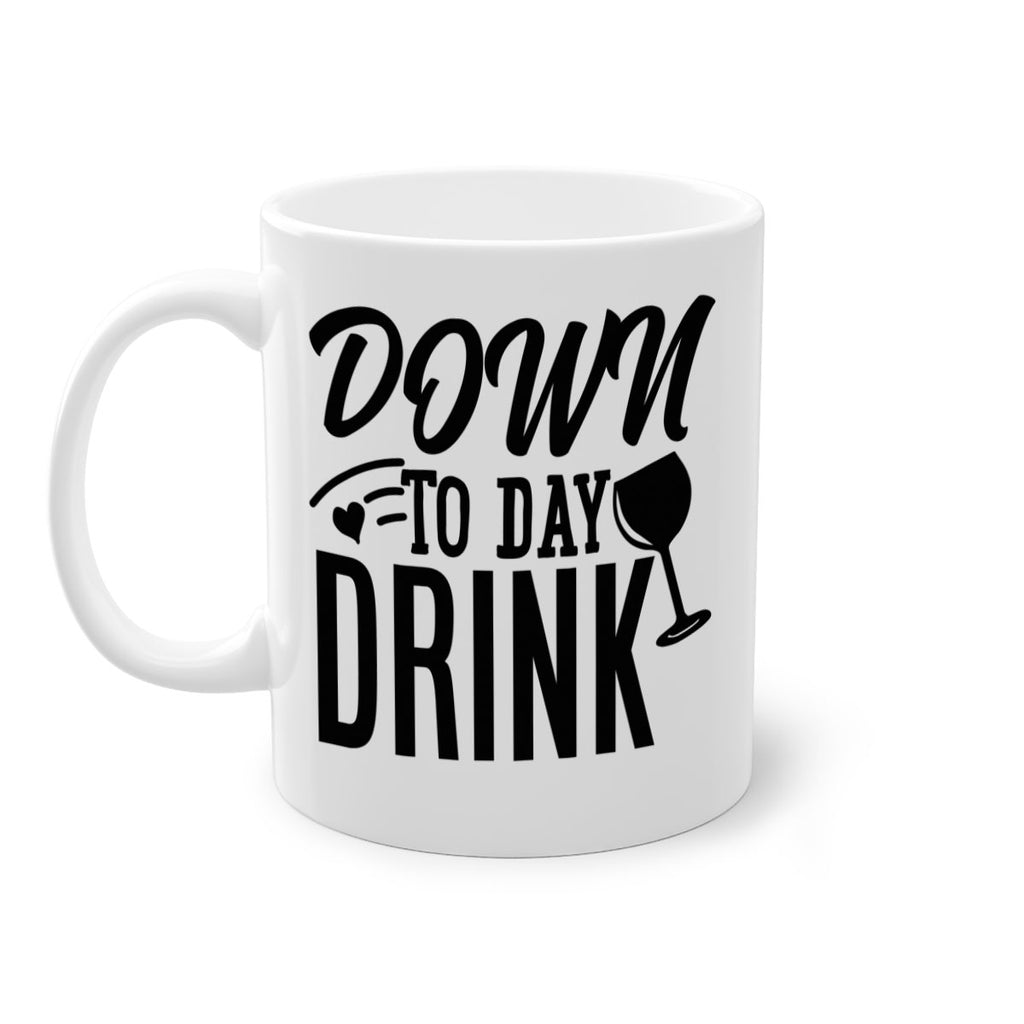 down to day drink 130#- beer-Mug / Coffee Cup