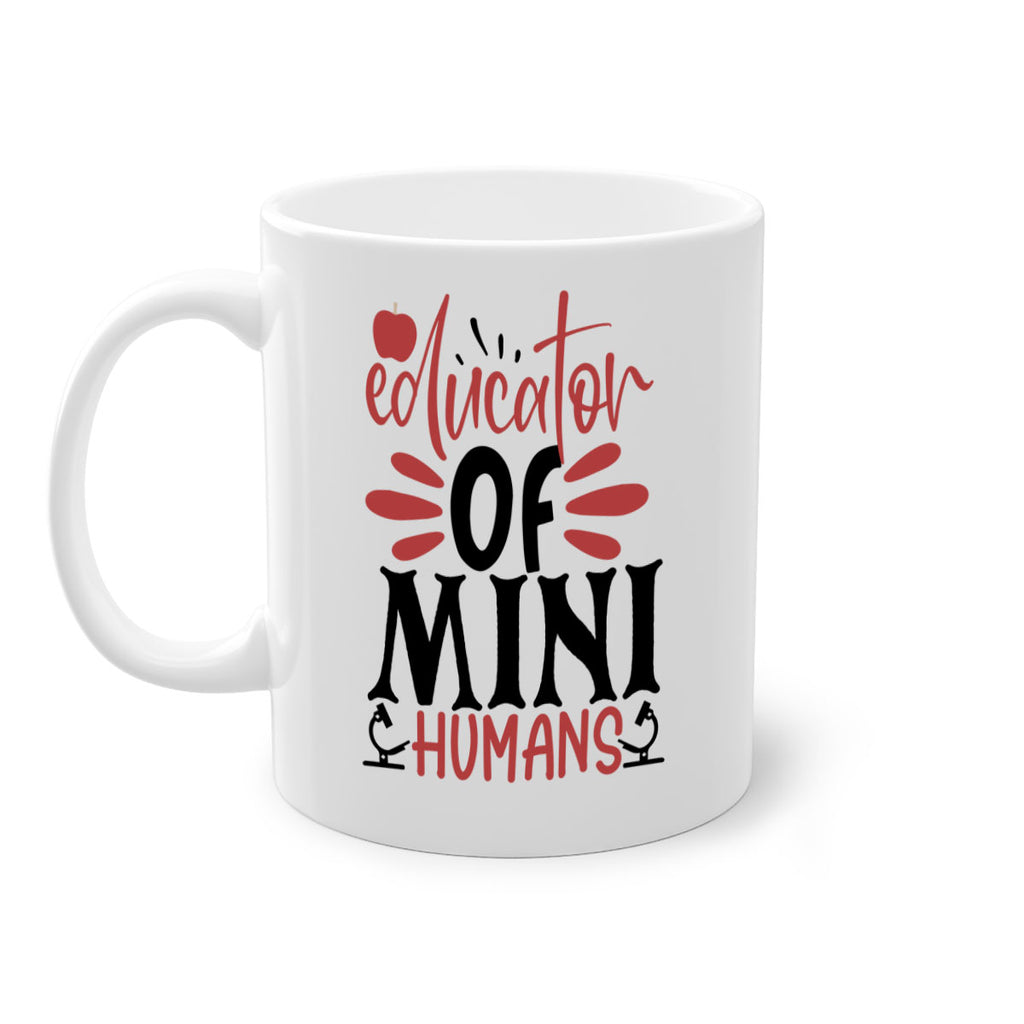 educator of mini humans Style 181#- teacher-Mug / Coffee Cup