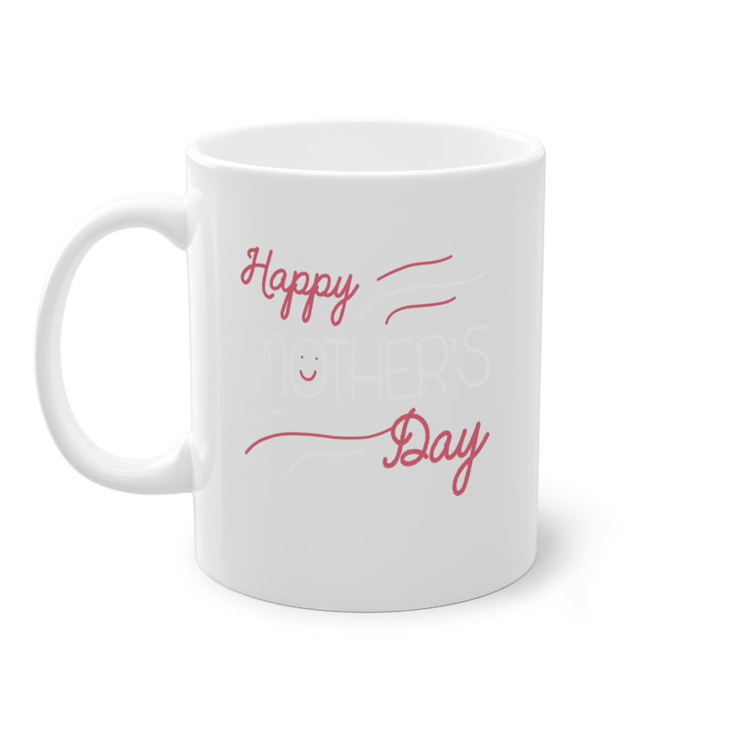 happy mother’s day 170#- mom-Mug / Coffee Cup