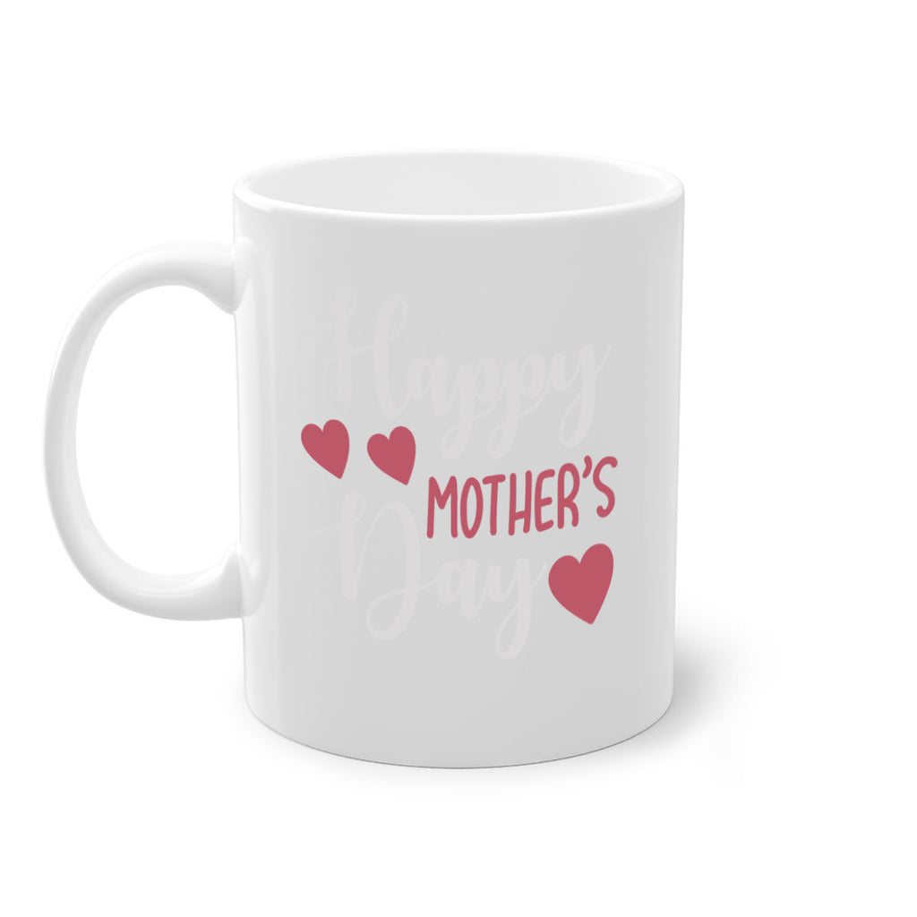 happy mother’s day 171#- mom-Mug / Coffee Cup