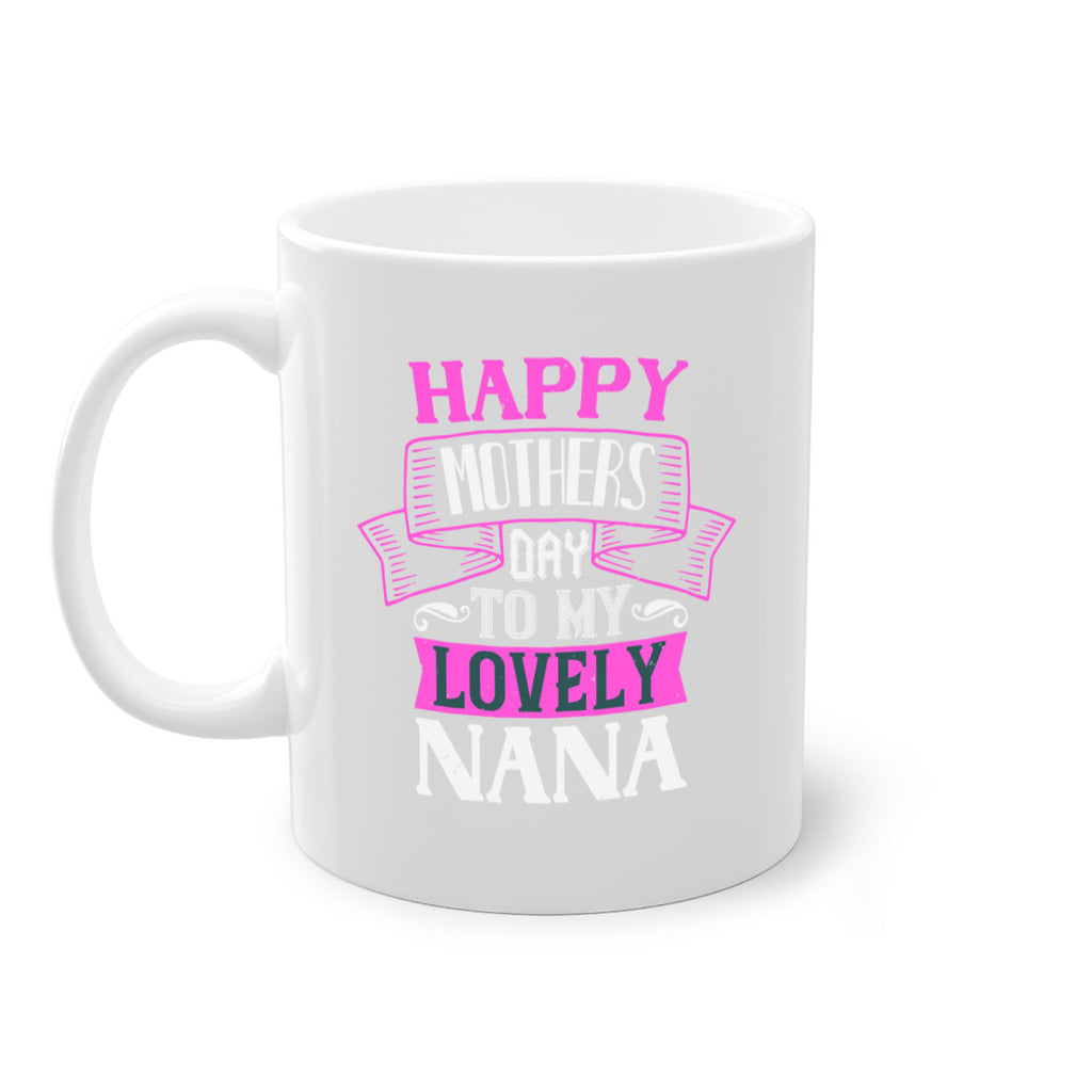 happy mothers day to my lovely nana 28#- grandma-Mug / Coffee Cup