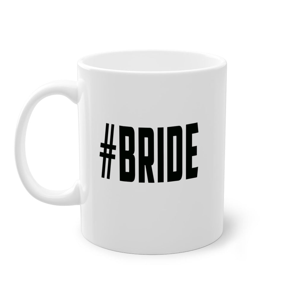 hashtag bride 143#- bride-Mug / Coffee Cup