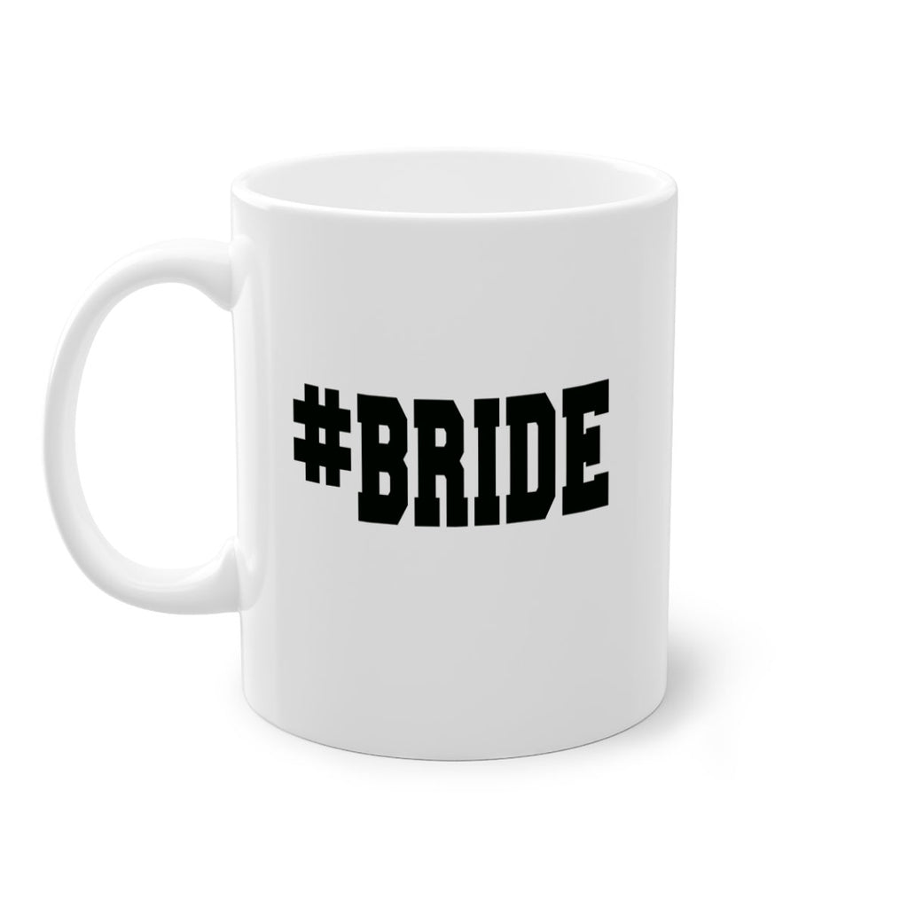 hashtag bride 146#- bride-Mug / Coffee Cup