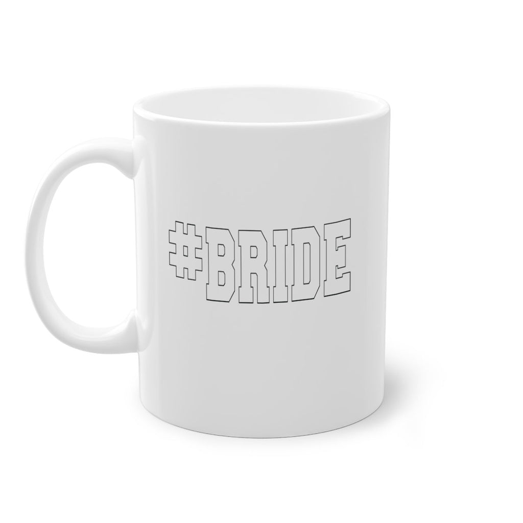 hashtag bride 148#- bride-Mug / Coffee Cup