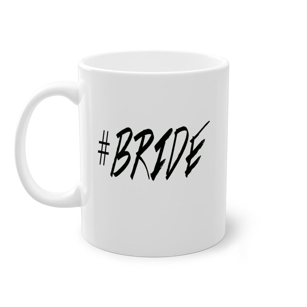 hashtag bride 150#- bride-Mug / Coffee Cup