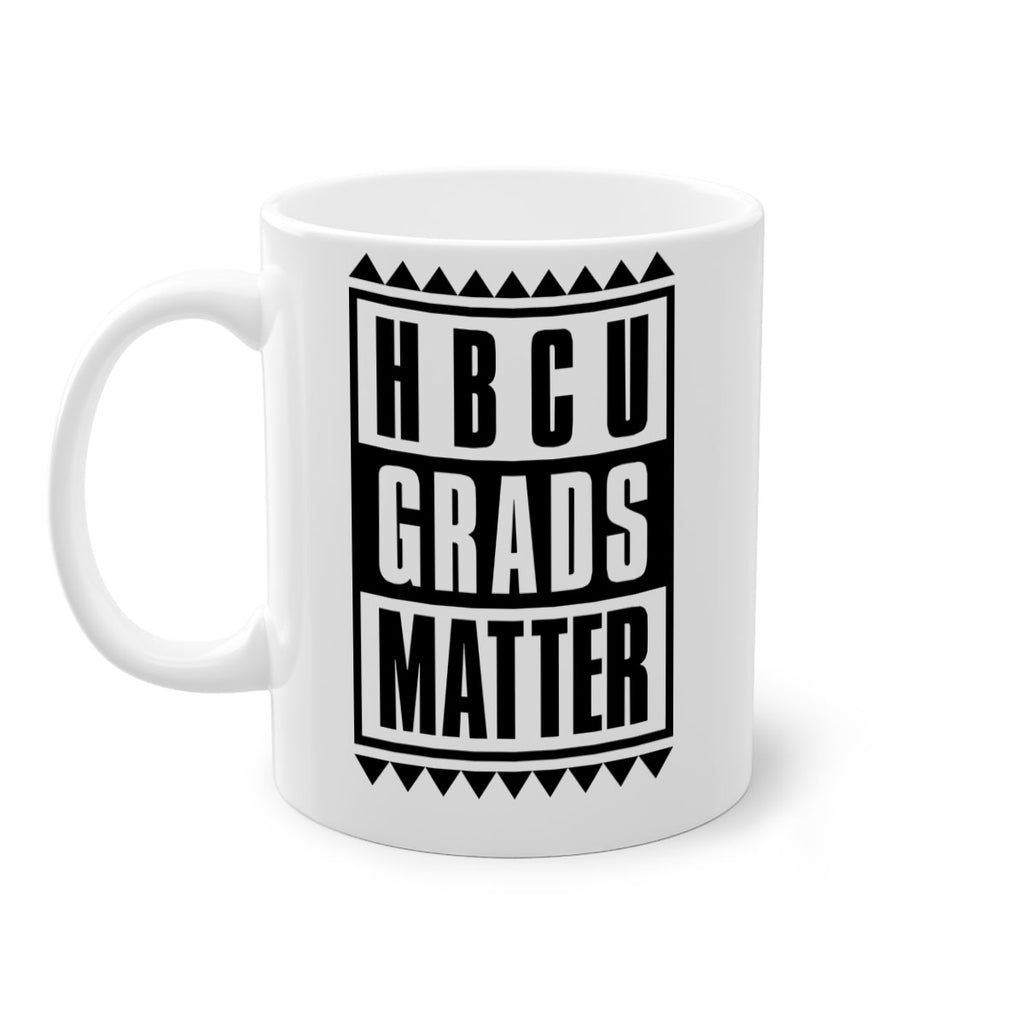 hbcu  grads matter 137#- black words - phrases-Mug / Coffee Cup