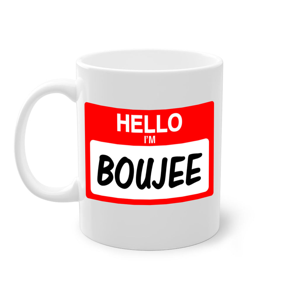 hello im boujee 131#- black words - phrases-Mug / Coffee Cup