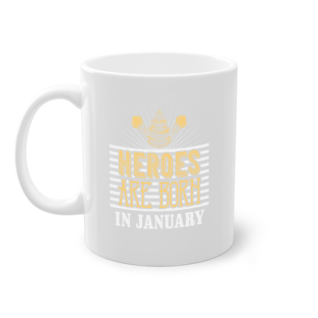 heroes are born in january Style 95#- birthday-Mug / Coffee Cup