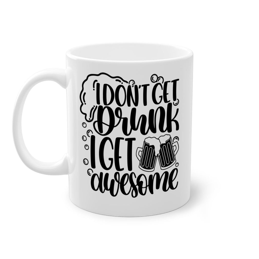 i dont get drunk i get 35#- beer-Mug / Coffee Cup