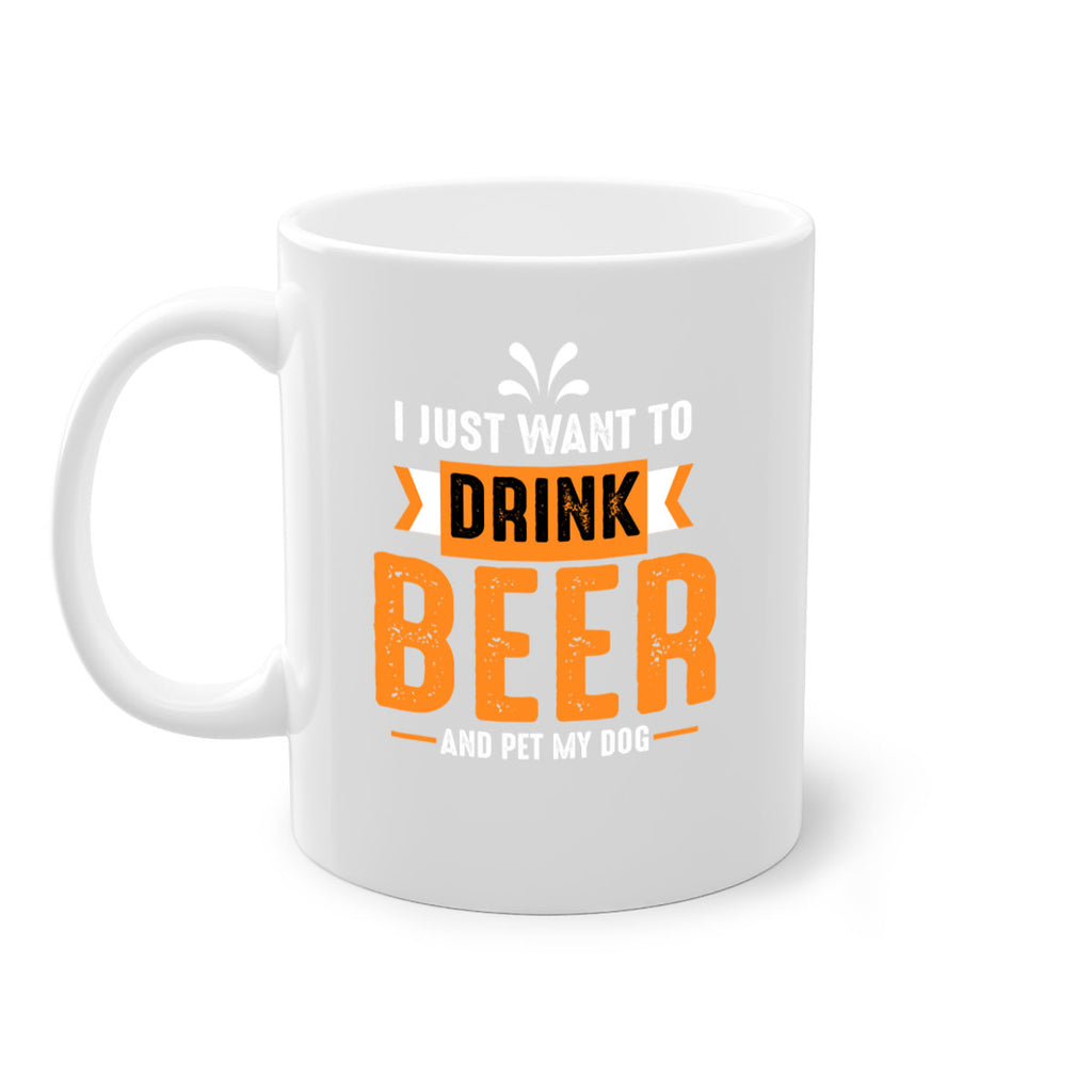 i just want drink beer 151#- beer-Mug / Coffee Cup