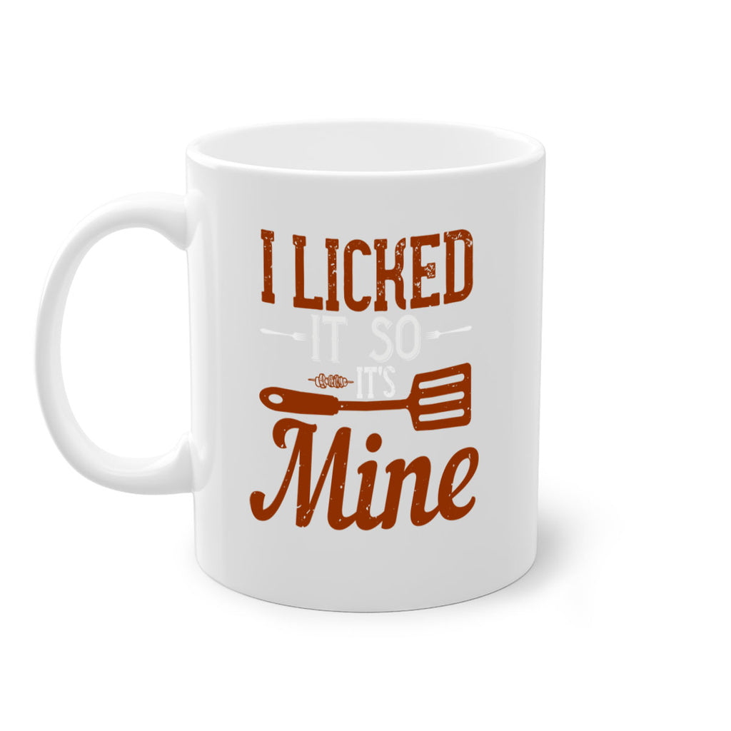 i licked it so it’s mine 33#- cooking-Mug / Coffee Cup