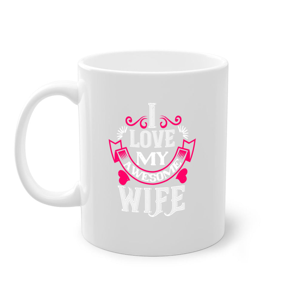 i love my awesome wife 55#- valentines day-Mug / Coffee Cup